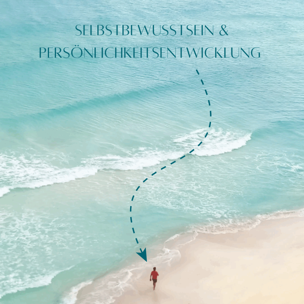 Selbstbewusstsein & Persönlichkeitsentwicklung